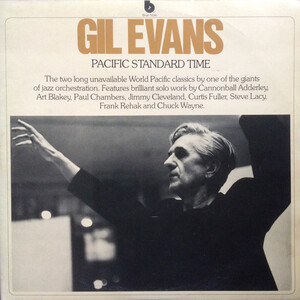 Gil Evans – Pacific Standard Time   BND 4024 